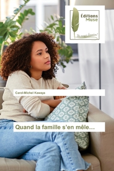 Paperback Quand la famille s'en mêle... [French] Book