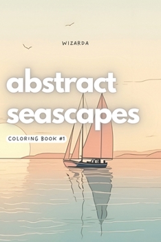 Paperback Abstract Seascapes Coloring Book #1 Book