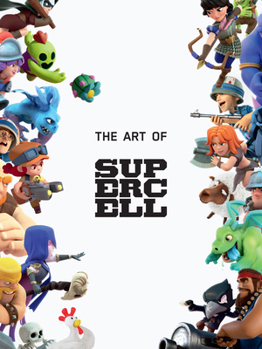 Hardcover The Art of Supercell: 10th Anniversary Edition Book