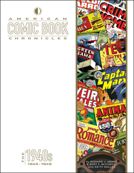 Hardcover American Comic Book Chronicles: 1945-1949 Book