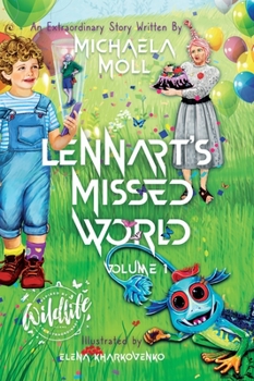 Hardcover Lennart's Missed World: Volume 1 Book