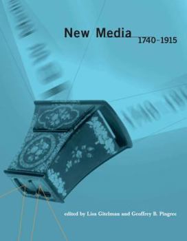 Paperback New Media, 1740-1915 Book