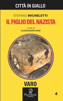 Paperback Il Figlio Dela Nazista - Varo 4 [Italian] Book