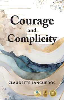 Paperback Courage and Complicity Book