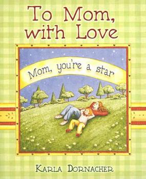 Hardcover To Mom with Love Book