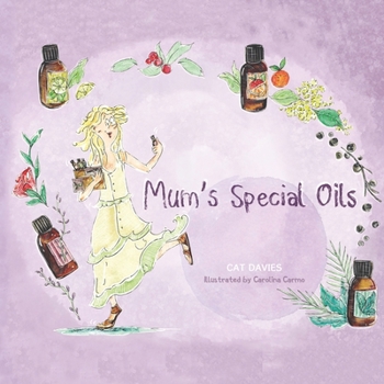 Paperback Mum's Special Oils: An Amusing Tale of Harry's Essential Oil Obsessed Mum Book