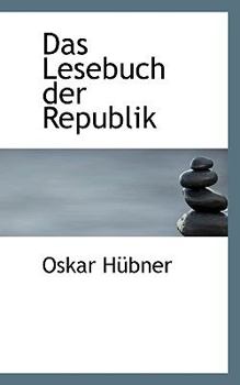 Paperback Das Lesebuch Der Republik Book