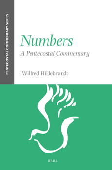 Paperback Numbers: A Pentecostal Commentary Book