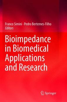 Paperback Bioimpedance in Biomedical Applications and Research Book