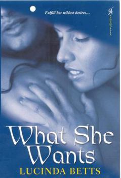 Paperback What She Wants Book