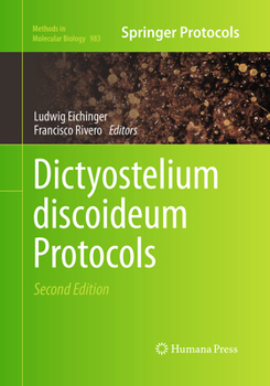 Dictyostelium Discoideum Protocols - Book #983 of the Methods in Molecular Biology