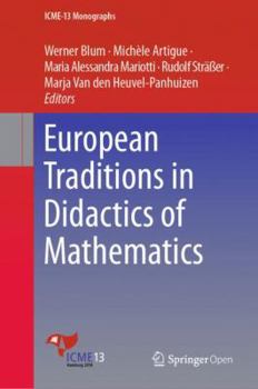 Hardcover European Traditions in Didactics of Mathematics Book