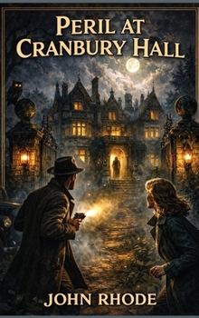 Peril at Cranbury Hall (Dr. Lancelot Priestley Detective)