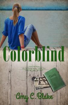 Paperback Colorblind: On The Brink Series, Book 2 (On The Brink Series, Book Two) Book