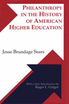 Philanthropy in the History of American Higher Education