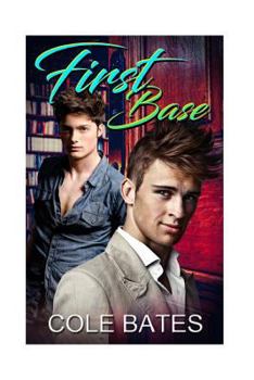 Paperback First Base: Home Run Series Book II Book