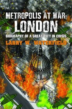 Paperback Metropolis at War: London Book