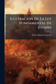 Paperback IlustraciÃ3n De La Ley Fundamental De España [Spanish] Book