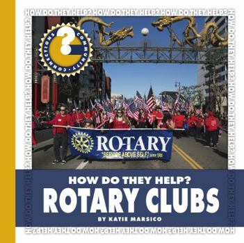 Rotary Clubs - Book  of the How Do They Help?