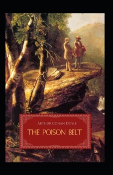 Paperback The Poison Belt Illustrated Edition Book