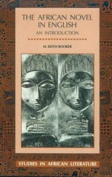Paperback The African Novel in English Book
