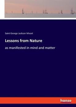 Paperback Lessons from Nature: as manifested in mind and matter Book