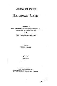 Paperback The American and English Railroad Cases Book