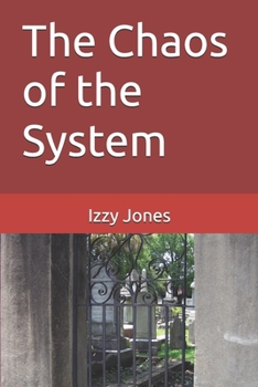 Paperback The Chaos of the System Book