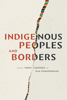 Paperback Indigenous Peoples and Borders Book
