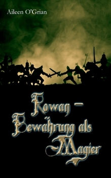 Paperback Rowan - Bewährung als Magier [German] Book