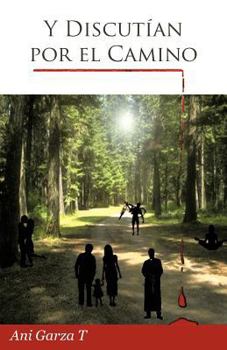Paperback Y Discut an Por El Camino [Spanish] Book