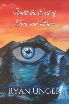 Paperback Until the End of Time and Back Book