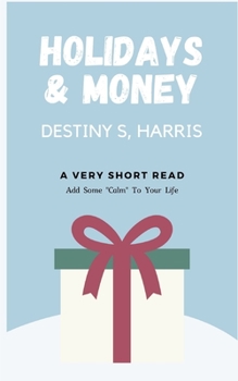 Paperback Holidays & Money: 4 Tips Book