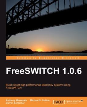Paperback Freeswitch 1.0.6 Book