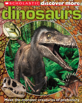 Hardcover Dinosaurs (Scholastic Discover More) Book
