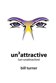 Paperback Un2Attractive (un-unattractive) Book