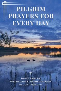 Paperback Pilgrim Prayers for Every Day Book