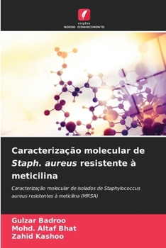 Paperback Caracterização molecular de Staph. aureus resistente à meticilina [Portuguese] Book