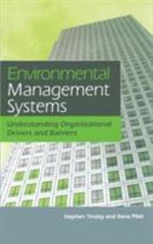 Hardcover Environmental Management Systems: Understanding Organizational Drivers and Barriers Book