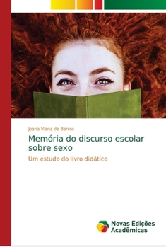 Paperback Memória do discurso escolar sobre sexo [Portuguese] Book