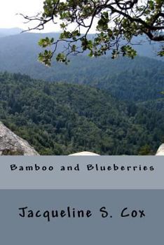 Bamboo and Blueberries
