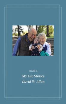 Paperback My Life Stories: David W. Allan Book