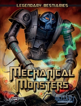 Mechanical Monsters (Tales of the Valiant)