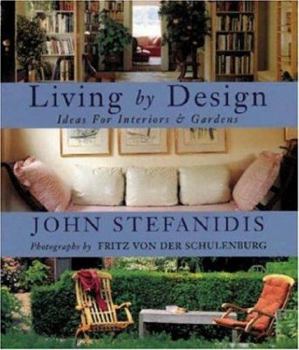 Paperback Living by Design : Ideas for Interiors and Gardens Book