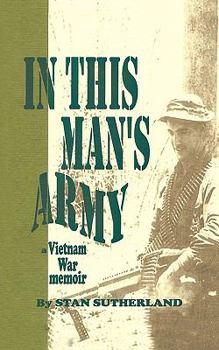 Paperback In This Man's Army Book