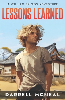 Paperback Lessons Learned: A William Briggs Adventure Book