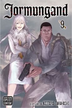 Jormungand, Vol. 9 - Book #9 of the Jormungand