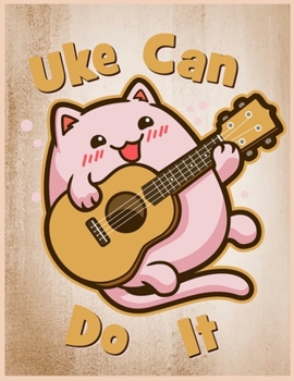 Paperback Uke Can do It: Music Playlist Log Kawaii Cat Ukulele Musician Book Songlist Journal Notebook - Blank Songbook Planner For DJs, Musici Book