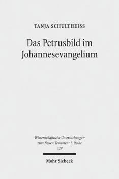 Paperback Das Petrusbild Im Johannesevangelium [German] Book