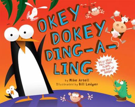 Hardcover Okey Dokey Ding-A-Ling Book